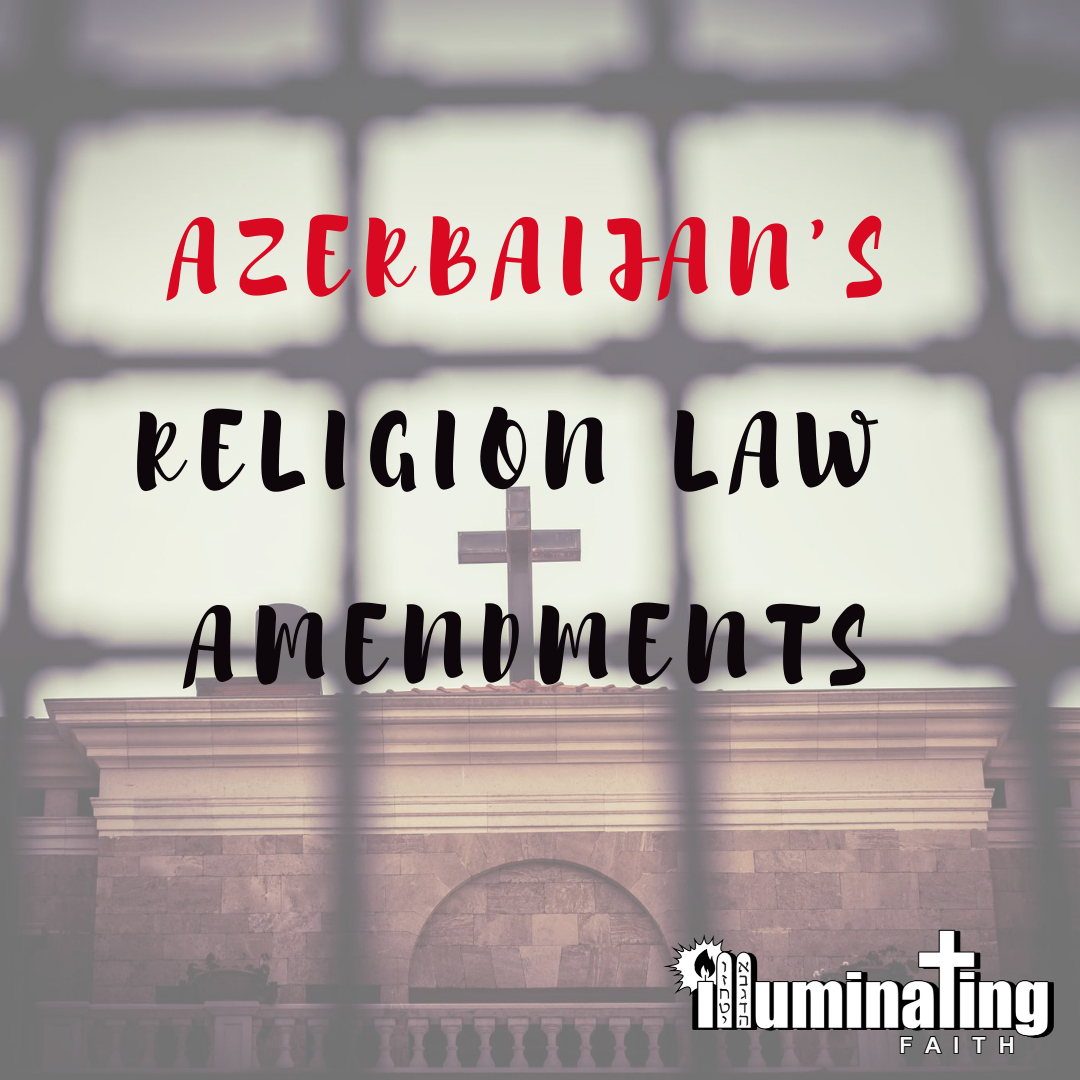 Azerbaijan’s Religion Law Amendments